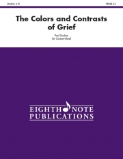 The Colors and Contrasts of Grief（ポール・スーチャン）（スコアのみ）
