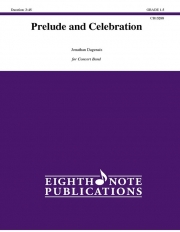 プレリュードとセレブレーション（ジョナサン・ダジュネ）【Prelude and Celebration】