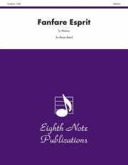 ファンファーレ・エスプリ（タイ・ワトソン）（金管バンド）【Fanfare Esprit】