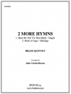 2つの讃美歌 (金管五重奏)【2 More Hymns】