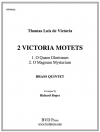 2つのヴィクトリア・モテット (金管五重奏)【2 Victoria Motets】