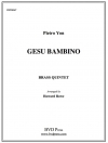 幼子イエス (金管五重奏)【Gesu Bambino】