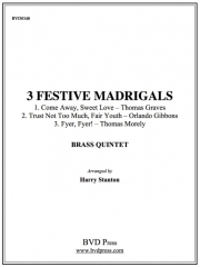 ３つの祝祭のマドリガル (金管五重奏)【3 Festive Madrigals】