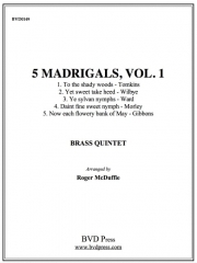 5つのマドリガル集・Vol.1 (金管五重奏)【5 Madrigals, Vol. 1】