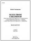 スイート・フロム・チャイルドフッド (金管五重奏)【Suite from Childhood】