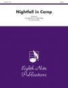 ナイトフォール・イン・キャンプ【Nightfall in Camp】