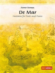 デ・マール（フェレル・フェラン）（フルート+ピアノ）【De Mar】