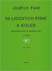 50のフォークソングとキャロル（インドルジフ・フェルド）(ヴァイオリンニ重奏)【50 Folk Songs and Carols】