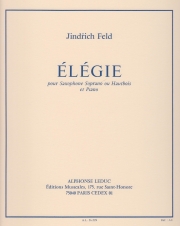 エレジー（インドルジフ・フェルド）（ソプラノサックス+ピアノ）【Elegie】