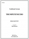 Trumpetenecho  (金管五重奏)【Trumpetenecho】