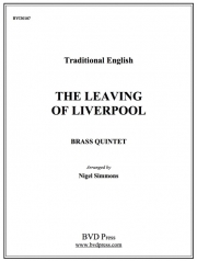 リーヴィビング・オブ・リバプール  (金管五重奏)【The Leaving of Liverpool】
