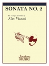 ソナタ・No.2（アレン・ヴィズッティ）（トランペット+ピアノ）【Sonata No. 2】