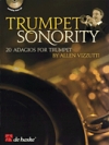トランペット・ソノリティー（アレン・ヴィズッティ）（トランペット+ピアノ）【Trumpet Sonority - 20 Adagios For Trumpet】