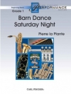 バーン・ダンス・サタデー・ナイト（ピエール・ラ・プラント）【Barn Dance Saturday Night】