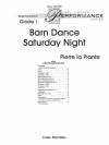 バーン・ダンス・サタデー・ナイト（ピエール・ラ・プラント）（スコアのみ）【Barn Dance Saturday Night】