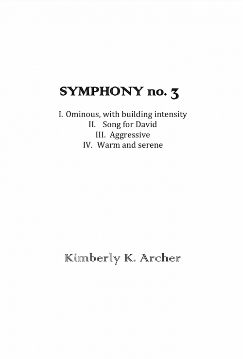 交響曲第3番・デヴィッドのために（キンバリー・アーチャー）（スコアのみ）【Symphony No. 3, For David】