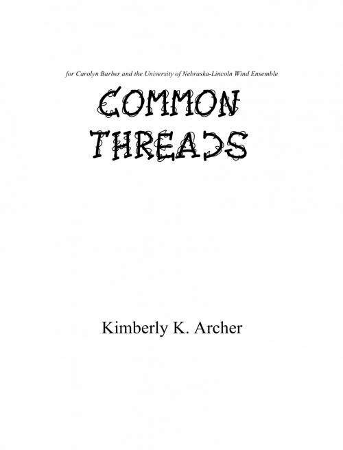 コモン・スレッズ（キンバリー・アーチャー）（スコアのみ）【Common Threads】
