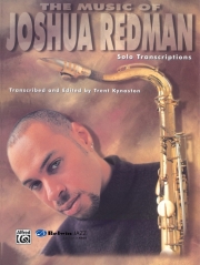ジョシュア・レッドマン・ソロ集（テナーサックス）【The Music of Joshua Redman 】