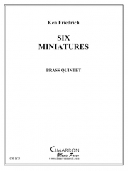 6つのミニチュア  (金管五重奏)【Six Miniatures】