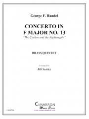 協奏曲第13番・ヘ長調(ヘンデル)  (金管五重奏)【Concerto in F Major No. 13 (brass quintet) Händel】