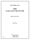 ギャラン・セブンス  (金管五重奏)【Gallant Seventh, The】