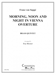 「ウィーンの朝、昼、晩」 序曲 (金管五重奏)【Morning, Noon and Night in Vienna Overture】