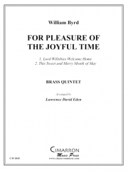 プレジャー・オブ・ザ・ジョイフル・タイム (金管五重奏)【For Pleasure of the Joyful Time】