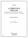 クリスマス・リース (金管五重奏)【A Christmas Wreath】