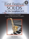 初めてのフェスティバル・ソロ曲集（アルトサックス+ピアノ）【First Festival Solos for Alto Saxophone】