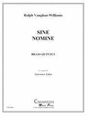 シネ・ノミネ（レイフ・ヴォーン・ウィリアムズ） (金管五重奏)【Sine Nomine】