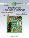 ベートーヴェン民謡作品集（アンドリュー・バレント編曲）【Beethoven Folk Song Settings】