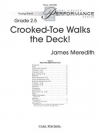 Crooked-Toe Walks the Deck!（ジェームズ・メレディス）（スコアのみ）