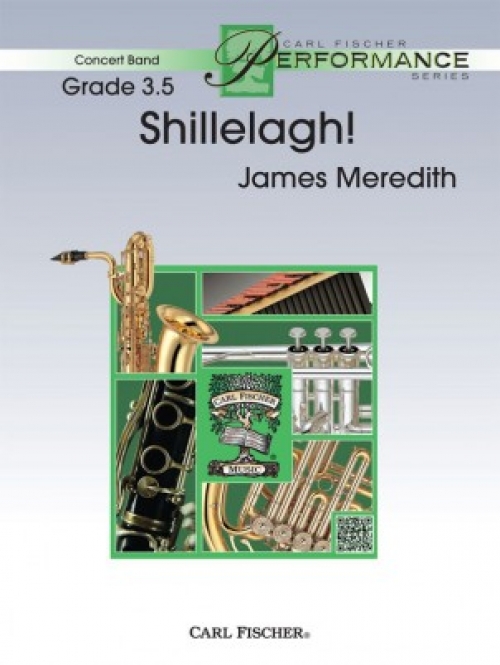 シャレイリー ジェームズ メレディス Shillelagh 吹奏楽の楽譜販売はミュージックエイト