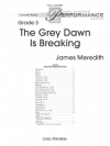 The Grey Dawn Is Breaking（ジェームズ・メレディス）（スコアのみ）