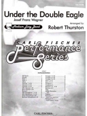双頭の鷲の旗のもとに（ロバート・サーストン編曲）（スコアのみ）【Under The Double Eagle】