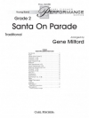 サンタ・オン・パレード（ジーン・ミルフォード編曲）（スコアのみ）【Santa On Parade】