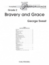 ブレイヴリー・アンド・グレイス （ジョージ・スウィート）（スコアのみ）【Bravery and Grace】