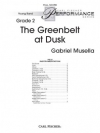 ザ・グリーンベルト・アット・ダスク （ゲイブ・ムセーラ）（スコアのみ）【The Greenbelt at Dusk】