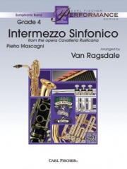 「カヴァレリア・ルスティカーナ」より 間奏曲（ピエトロ・マスカーニ）【Intermezzo Sinfonico - from the opera Cavalleria Rusticana】