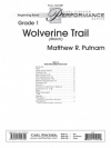 ウルヴァリン・トレイル・マーチ（マシュー・パトナム）（スコアのみ）【Wolverine Trail (March)】