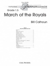 マーチ・オブ・ザ・ロイヤル（ビル・カルフーン）（スコアのみ）【March of the Royals】