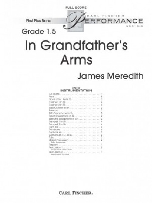 おじいさんの腕で ジェームズ メレディス スコアのみ In Grandfather S Arms 吹奏楽の楽譜販売はミュージックエイト