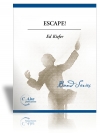 エスケープ！（エド・キーファー）（スコアのみ）【Escape!】