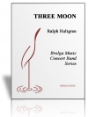 スリー・ムーン（ラルフ・ハルトグレン）（スコアのみ）【Three Moon】
