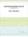 ハドソン・リバー・バレー（ブルース・ブロートン）（木管八重奏）【Hudson River Valley】