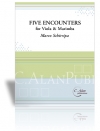 ヴィオラとマリンバのための5つの出会い（マルコ・シリッパ）(ヴィオラ+マリンバ)【Five Encounters For Viola & Marimba】