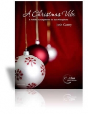 クリスマス・バイブ（ジョシュ・ゴットリー編曲）（ビブラフォン）【A Christmas Vibe】