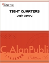 タイト・クオーター（ジョシュ・ゴットリー）（マレット四～七重奏）【Tight Quarters】