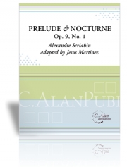 プレリュード＆ノクターン・Op.9・No.1（アレクサンドル・スクリャービン）（マリンバ）【Prelude & Nocturne, Op. 9, No. 1 】