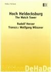 ハイデックスブルク万歳（ルドルフ・ヘルツァー）【The Watch Tower - Hoch Heidecksburg】